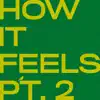 Harald Lassen - How It Feels Pt. 2 (feat. Bram de Looze) - Single